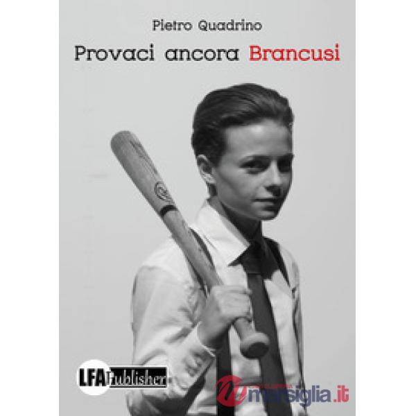 Provaci ancora Brancusi