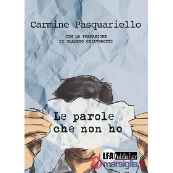 Parole che non ho (Le)