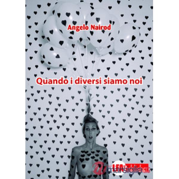 Quando i diversi siamo noi