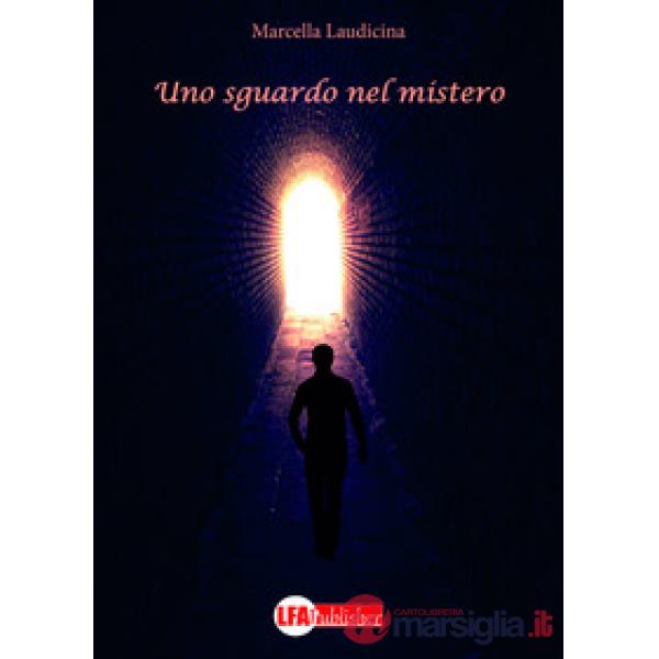 Sguardo nel mistero (Uno)