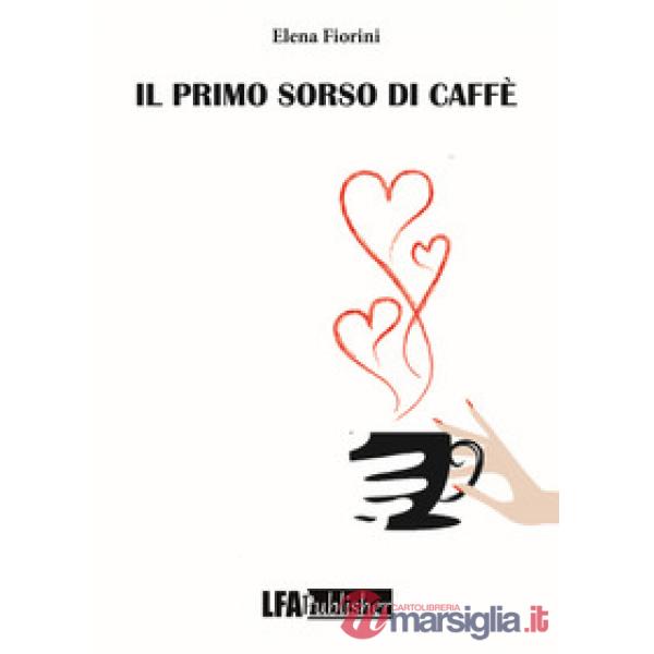 Primo sorso di caffè (Il)