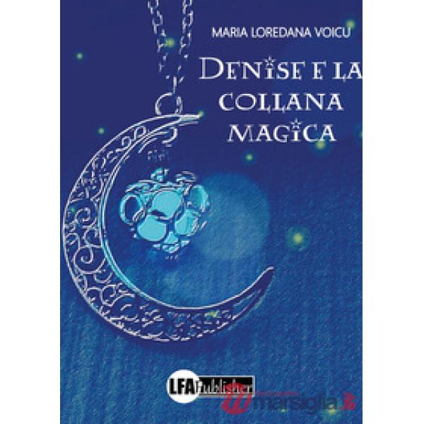 Denise e la collana magica