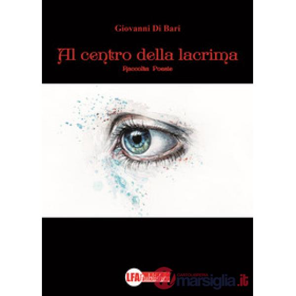 Al centro della lacrima