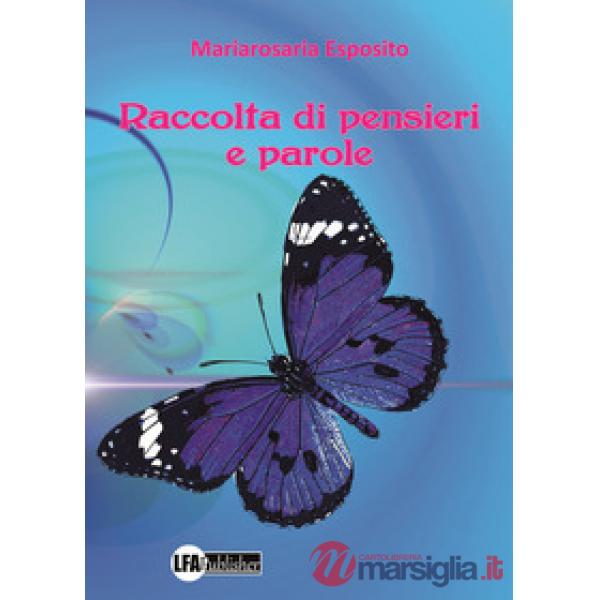 Raccolta di pensieri e parole