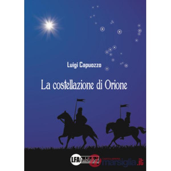 Costellazione di Orione (La)