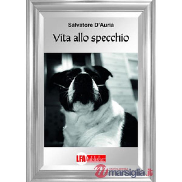 Vita allo specchio