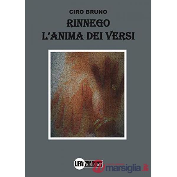 Rinnego. L'anima dei versi