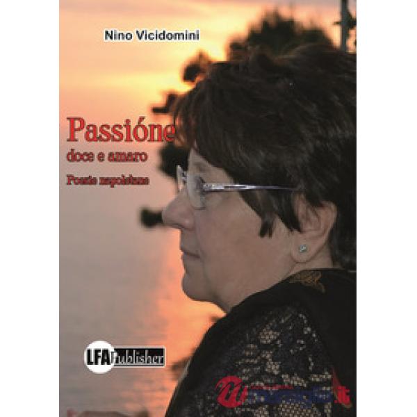Passióne doce e amaro