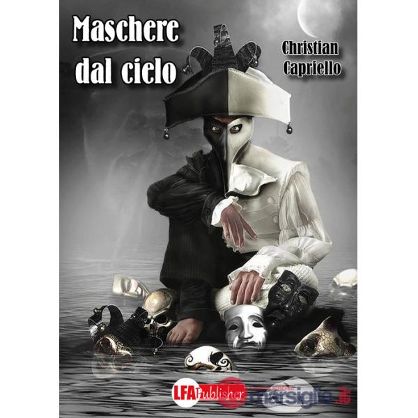 Maschere dal cielo. Il commissario Acampora