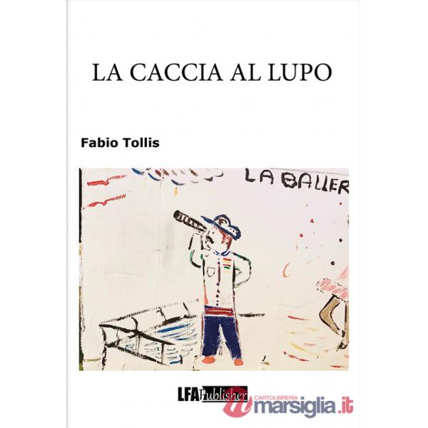 Caccia al lupo (La)