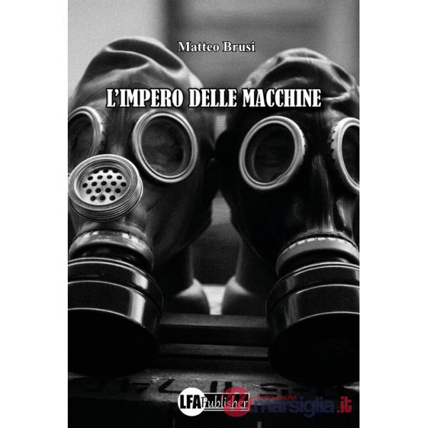 Impero delle macchine (L')