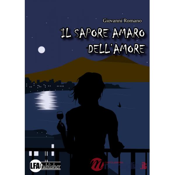Sapore amaro dell'amore (Il)