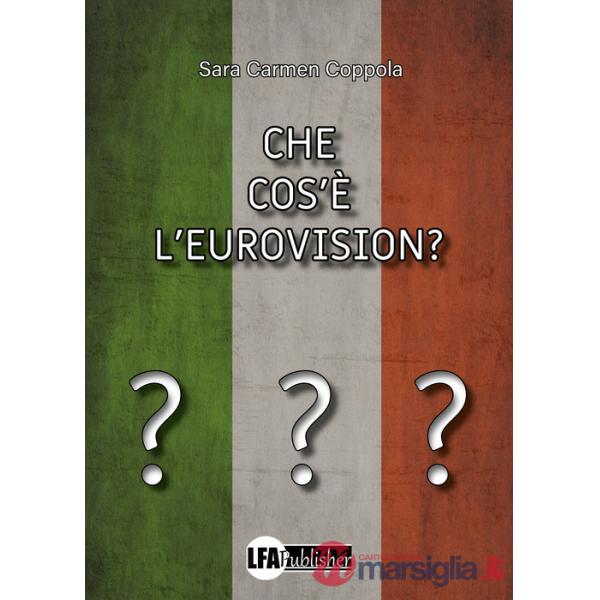 Che cos'è l'Eurovision?