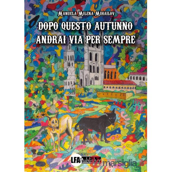 Dopo questo autunno andrai via per sempre