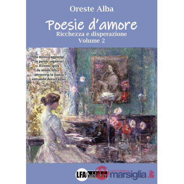 Poesie d'amore. Vol. 2: Ricchezza e disperazione