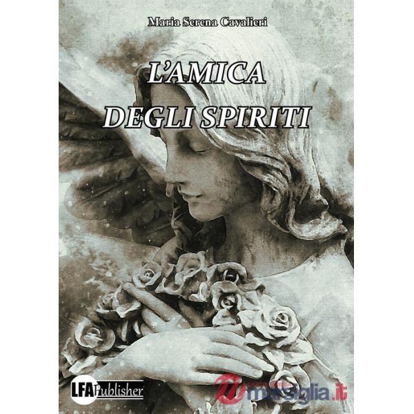 Amica degli spiriti (L')