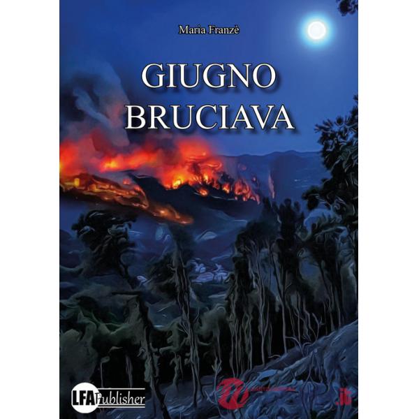 Giugno bruciava