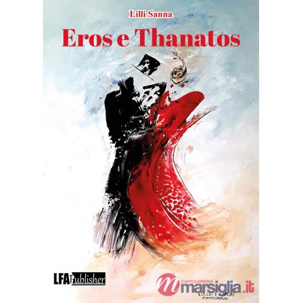 Eros & Thanatos