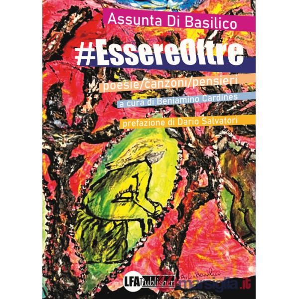 EssereOltre. Poesie/canzoni/pensieri