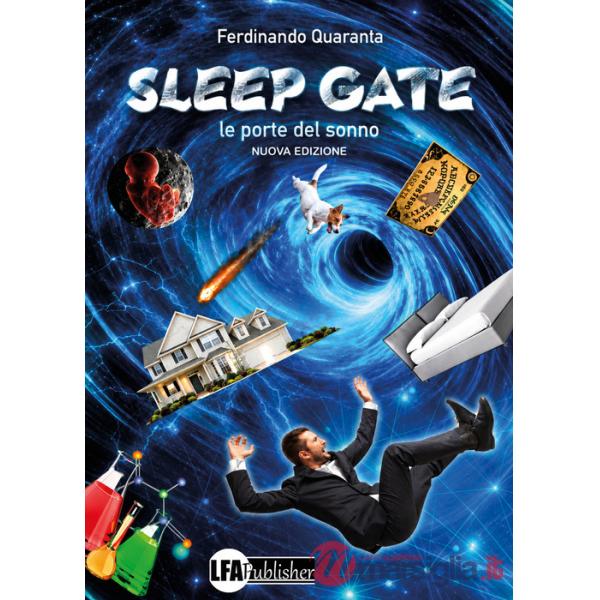 Sleep Gate. Le porte del sonno