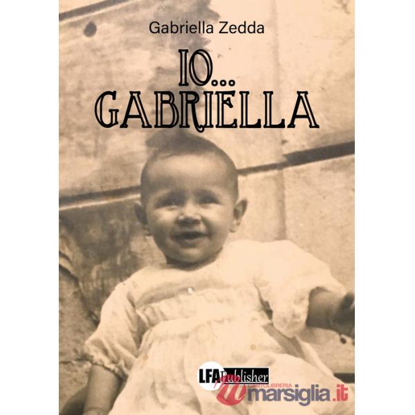 Io...Gabriella