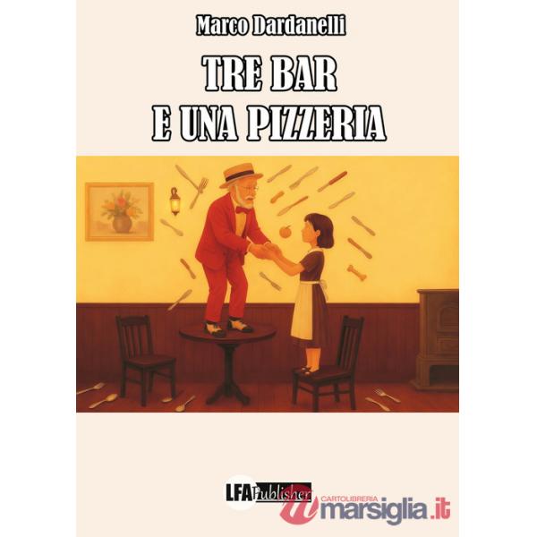 Tre bar e una pizzeria