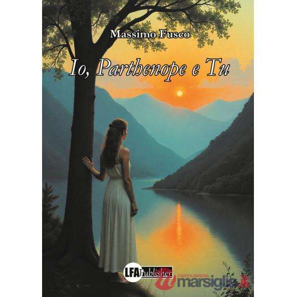 Io, Parthenope e tu
