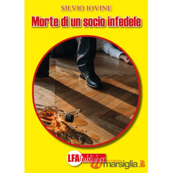 Morte di un socio infedele