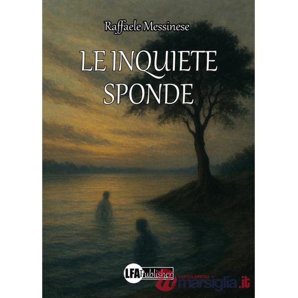 Inquiete sponde (Le)