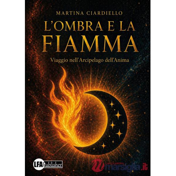 Ombra e la fiamma (L')
