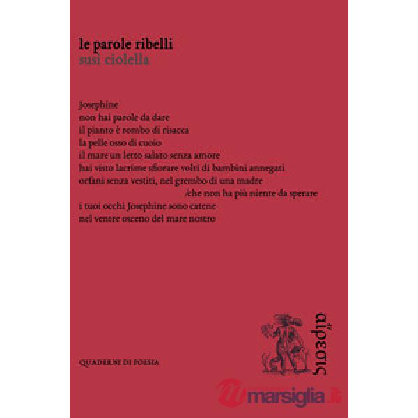 Parole ribelli (Le)