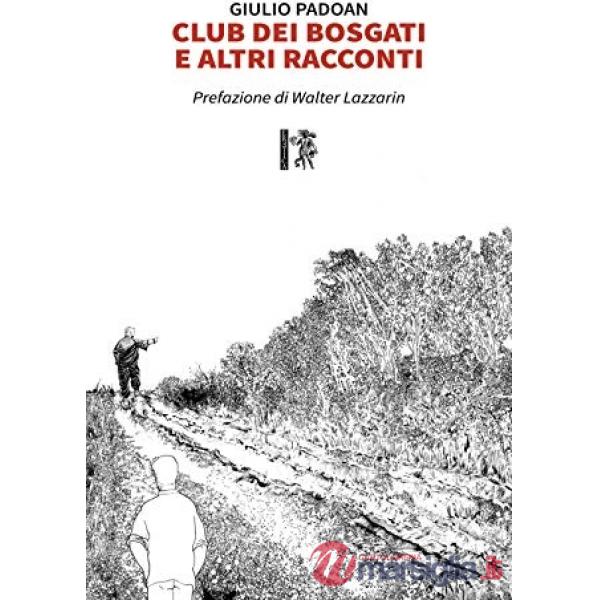Club dei Bosgati e altri racconti