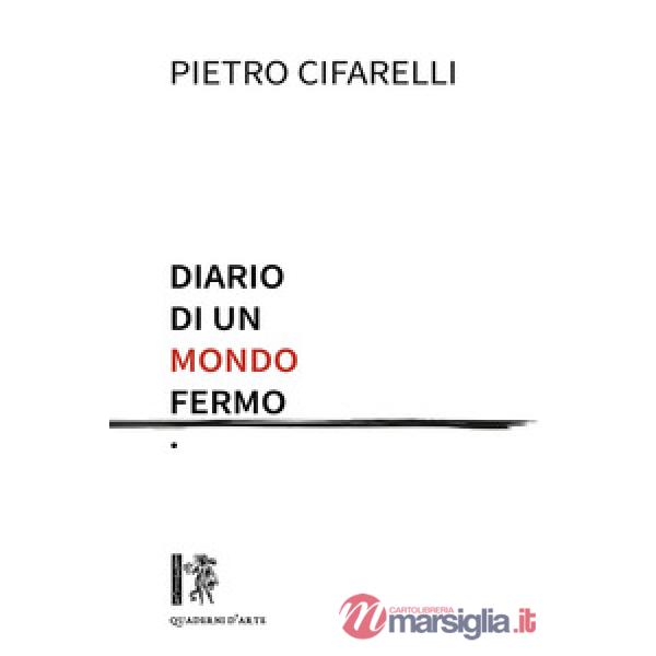 Diario di un mondo fermo