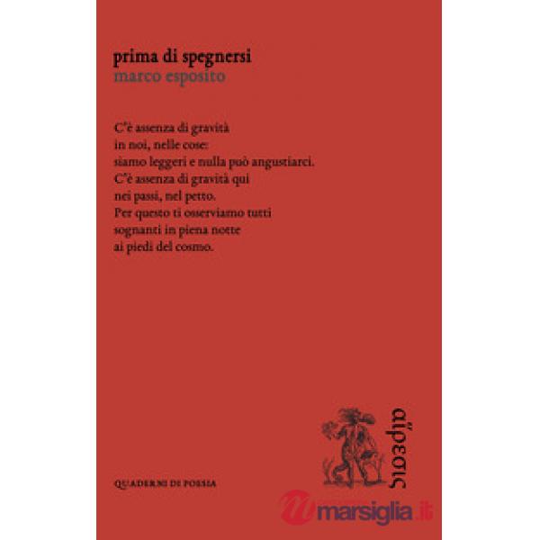 Prima di spegnersi