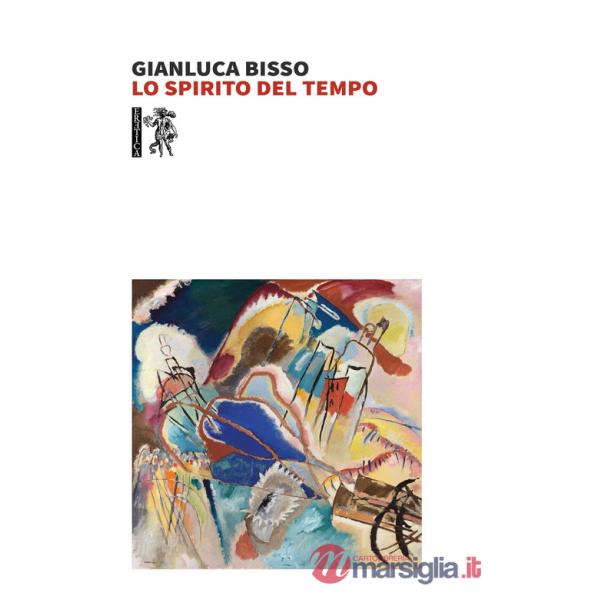 Spirito del tempo (Lo)
