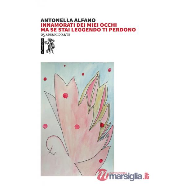 Innamorati dei miei occhi ma se stai leggendo ti perdono