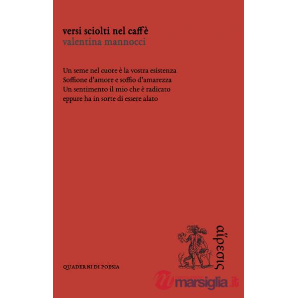 Versi sciolti nel caffè