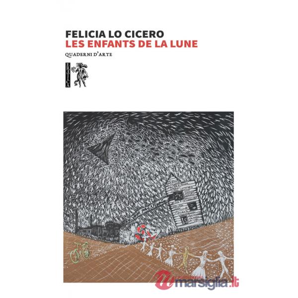 Enfants de la lune (Les)