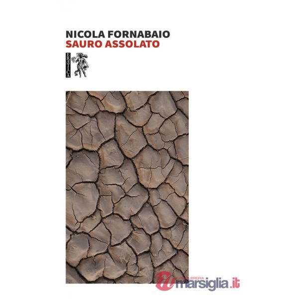 Sauro assolato
