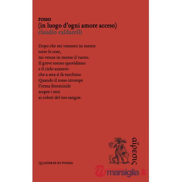 Rosso (in luogo d'ogni amore acceso)