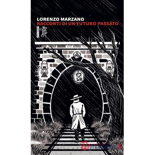 Racconti di un futuro passato