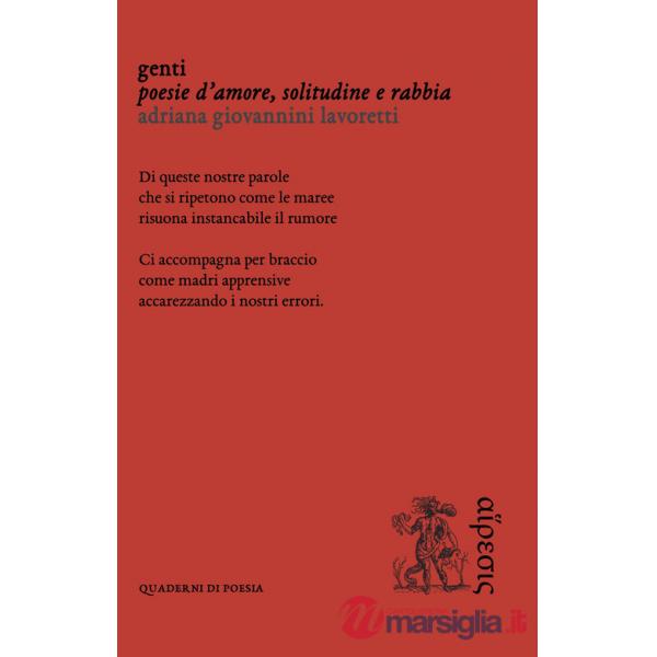 Genti. Poesie d'amore, solitudine e rabbia