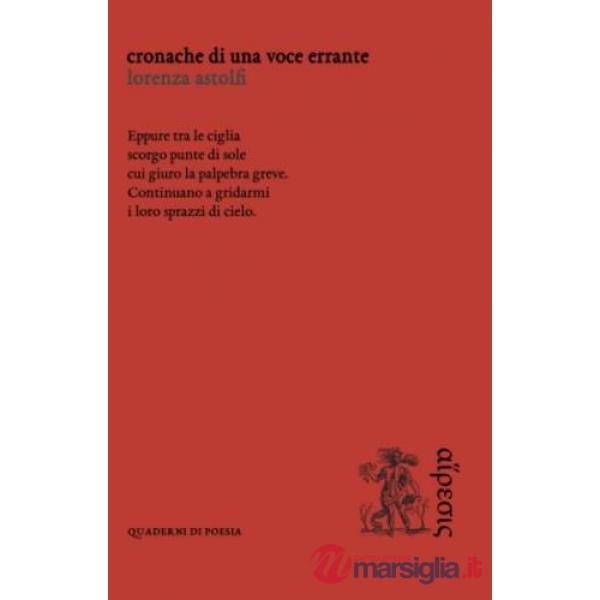 Cronache di una voce errante