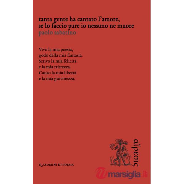 Tanta gente ha cantato l'amore, se lo faccio pure io nessuno ne muore