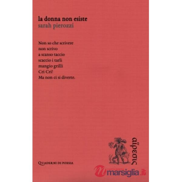Donna non esiste (La)
