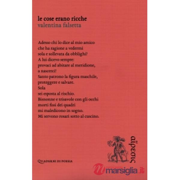 Cose erano ricche (Le)