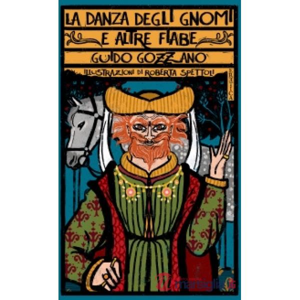 Danza degli gnomi e altre fiabe (La)
