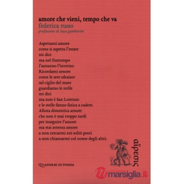 Amore che vieni, tempo che va