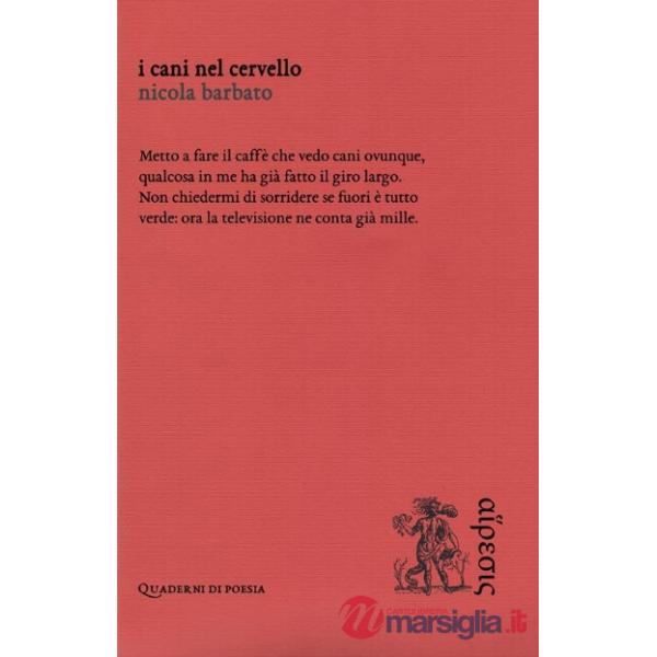 Cani nel cervello (I)