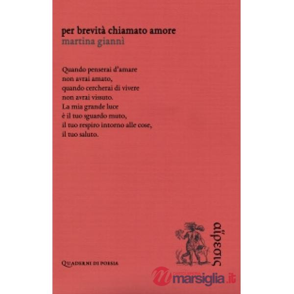 Per brevità chiamato amore